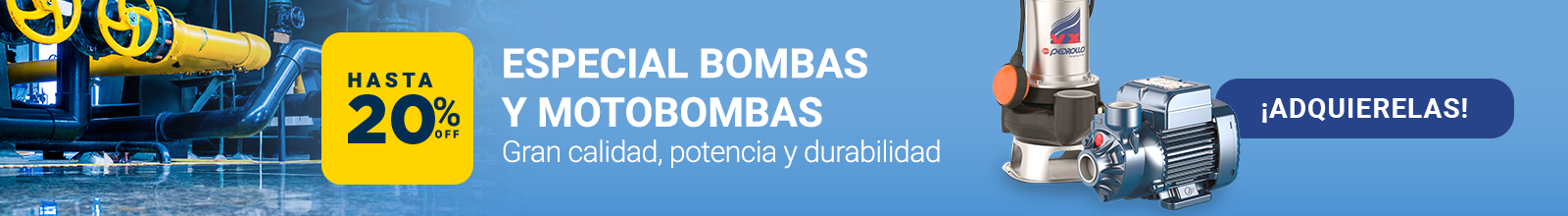 Bombas y Motobombas Hasta un 20% OFF